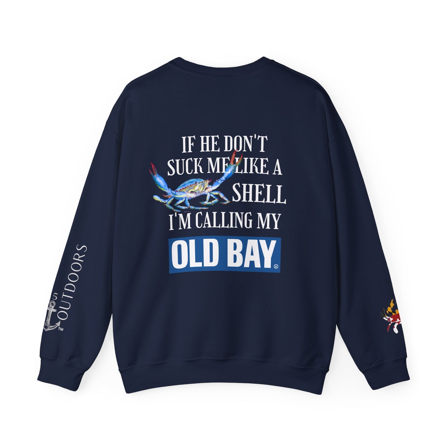 Women's Calling My Old Bay Sweatshirt