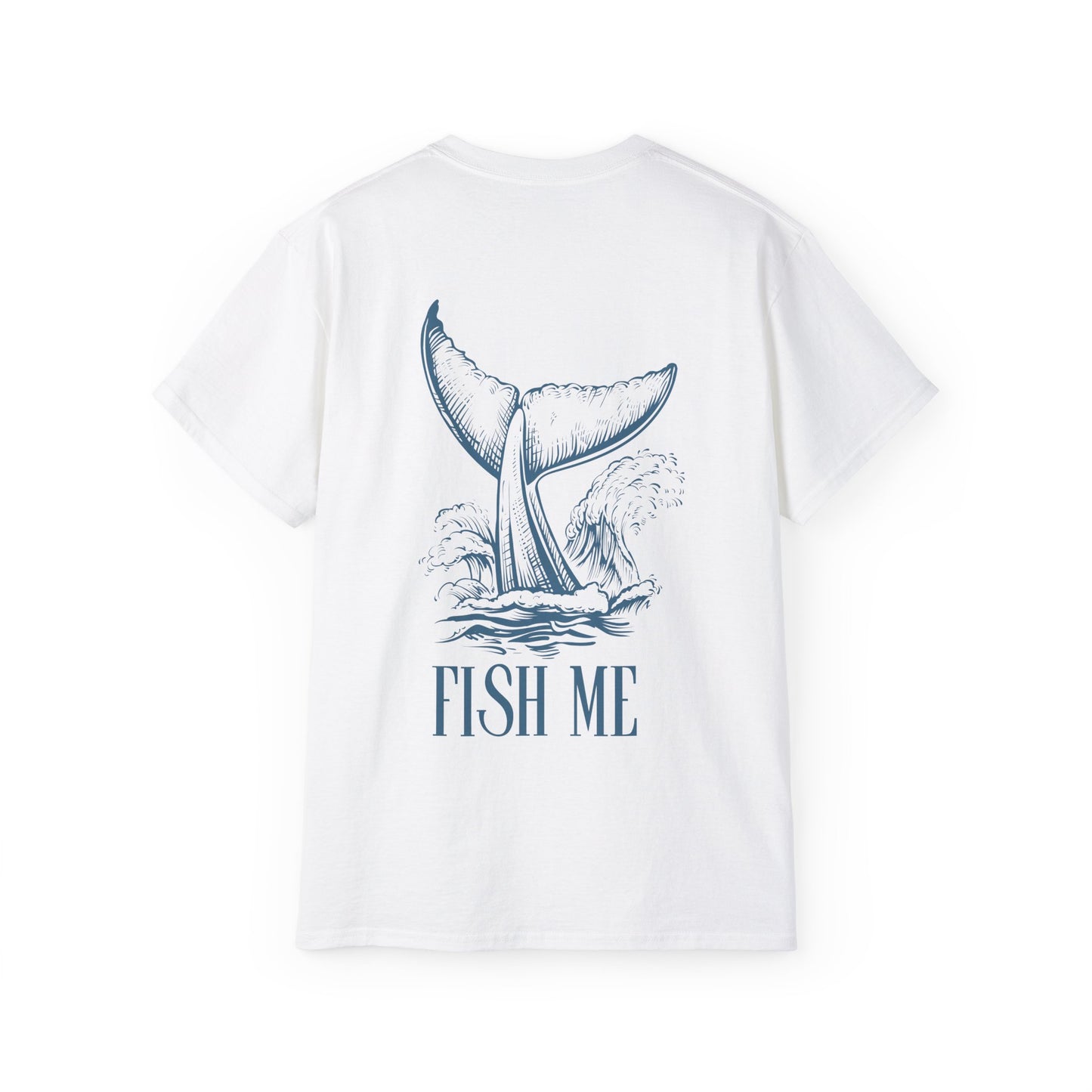 Fish Me T-Shirt