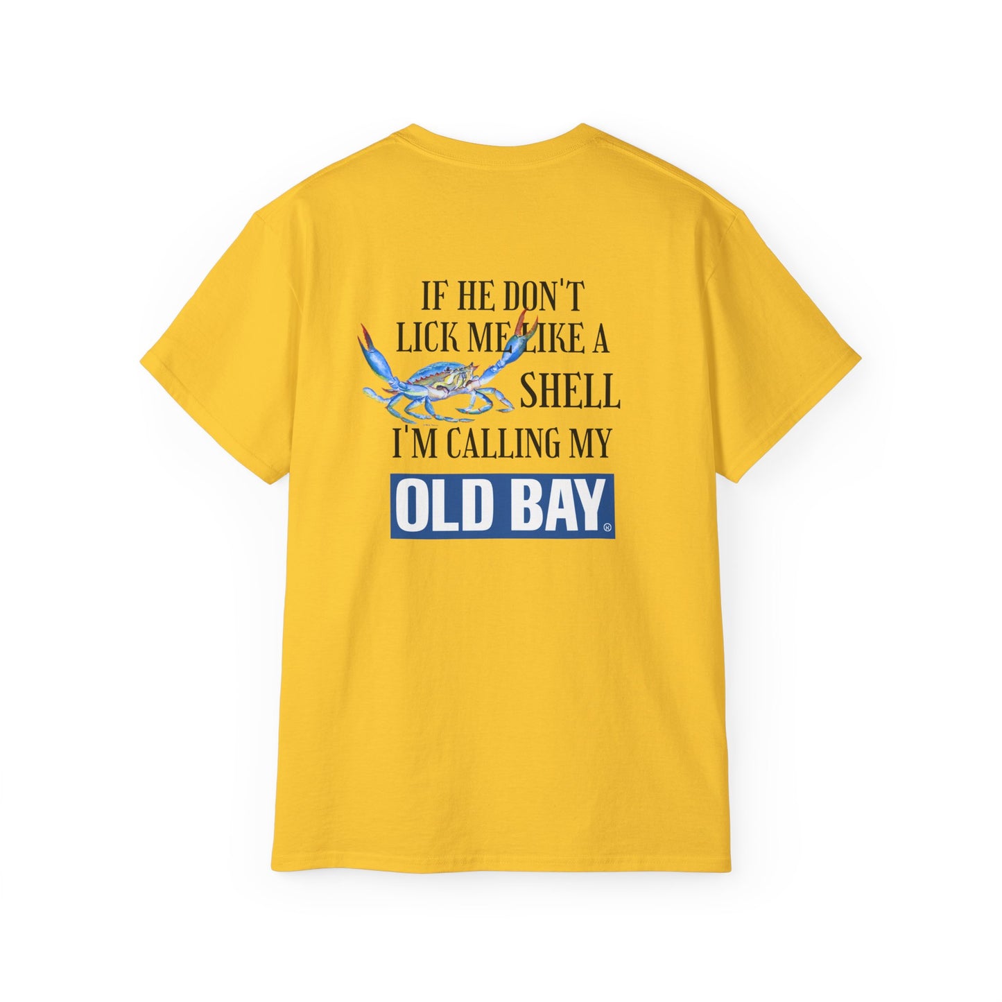Women's Calling my Old Bay T-Shirt
