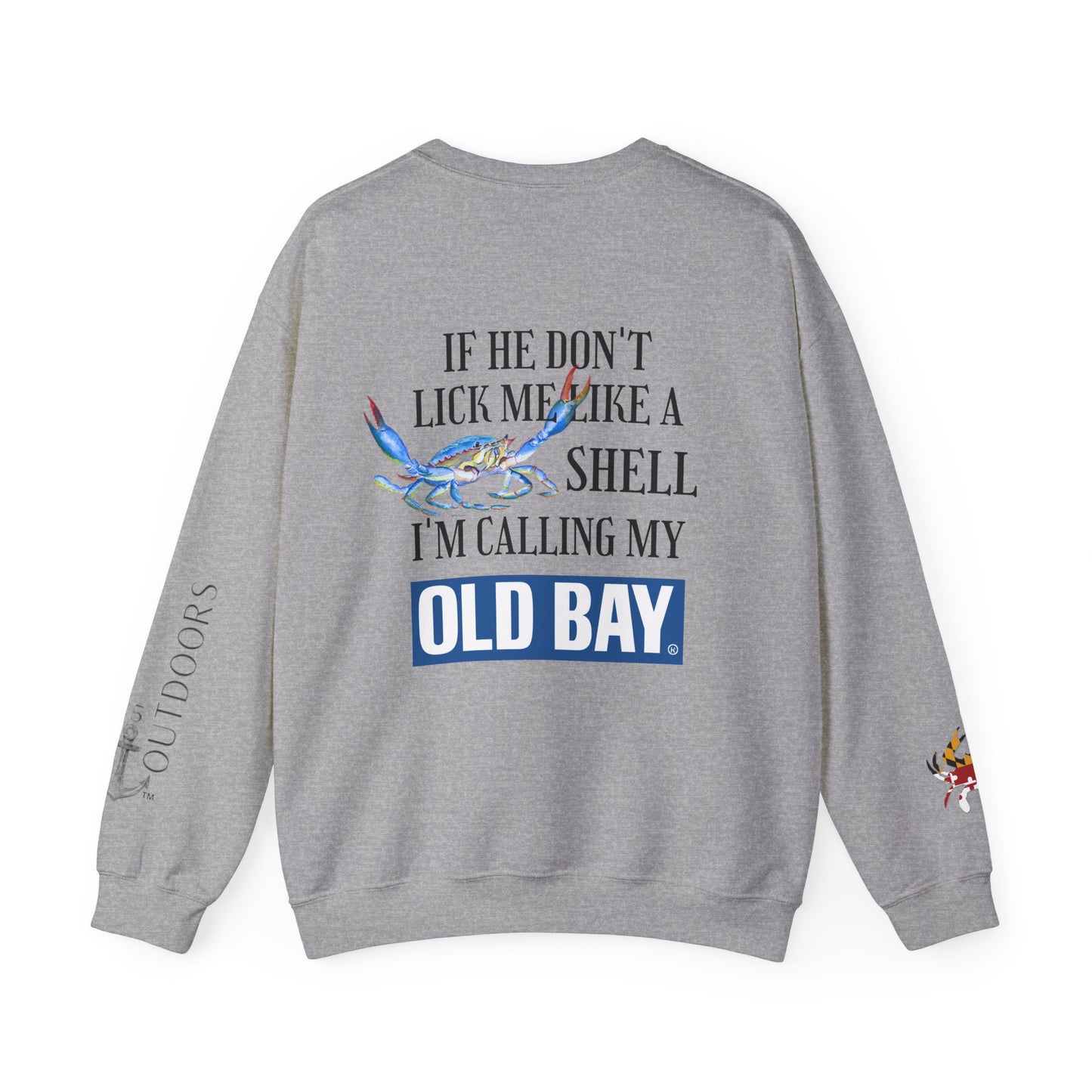 Women's Calling My Old Bay Sweatshirt