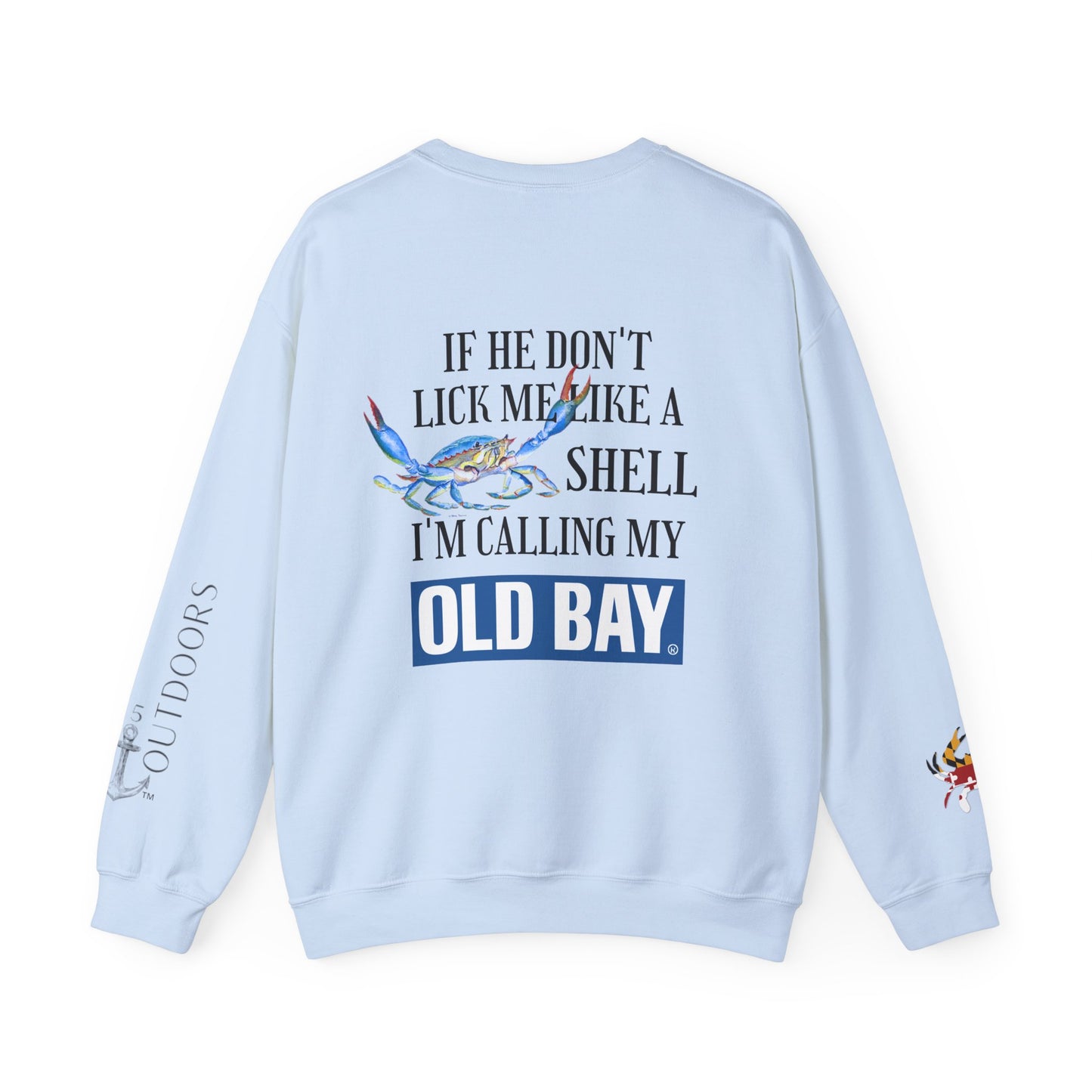 Women's Calling My Old Bay Sweatshirt