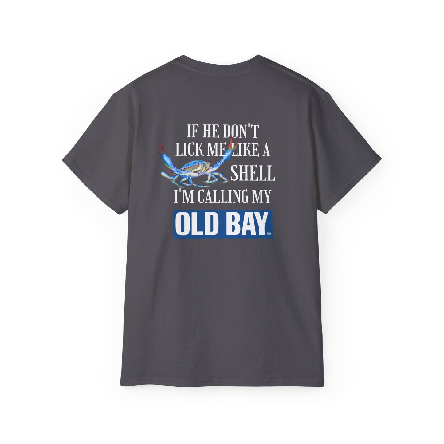 Women's Calling my Old Bay T-Shirt