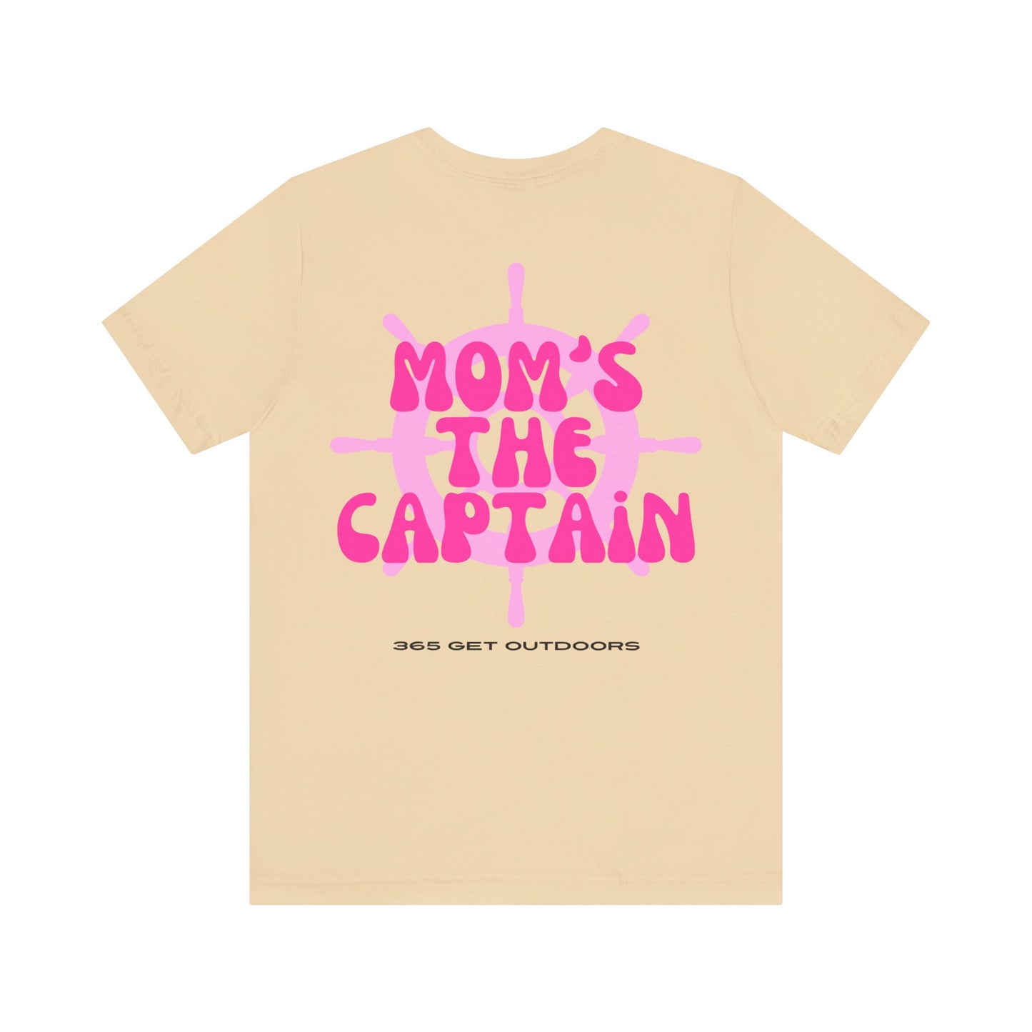 Mom's The Captain T-Shirt