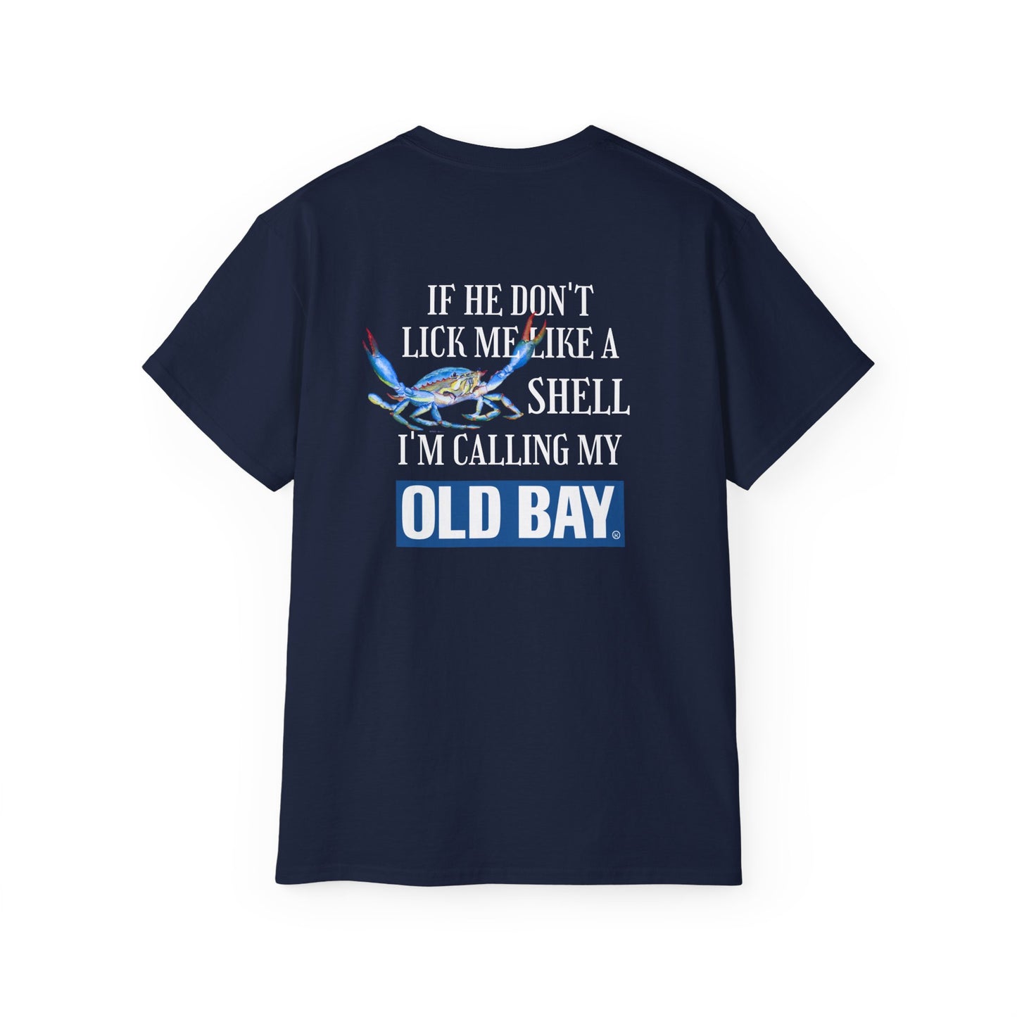 Women's Calling my Old Bay T-Shirt