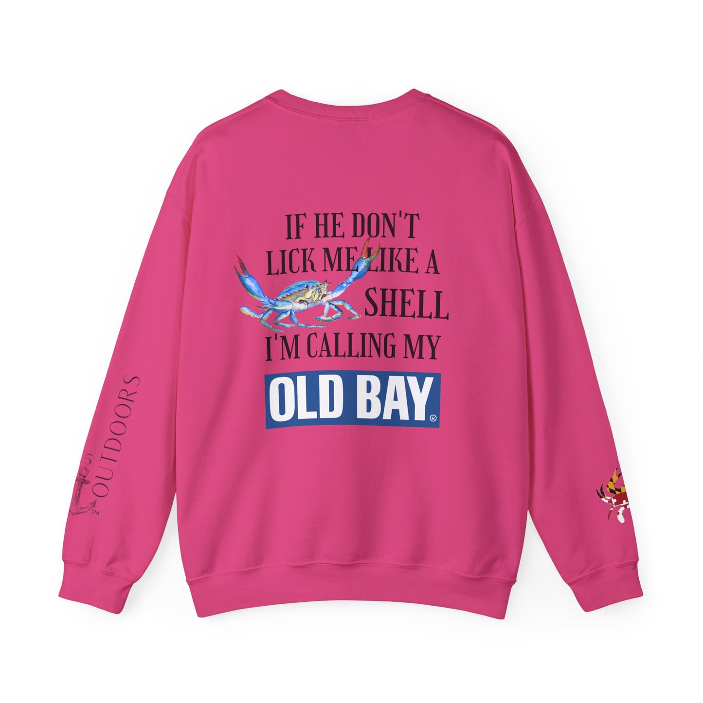 Women's Calling My Old Bay Sweatshirt